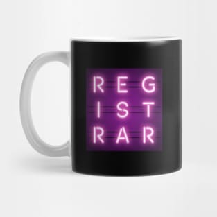 Registrar Neon Sign Occupation Mug